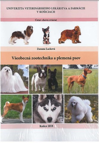 Všeobecná zootechnika a plemená psov