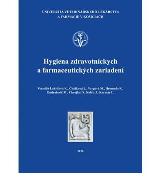 Hygiena zdravotníckych a farmaceutických zariadení