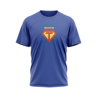 Tričko Moje dítě má super tátu - pánské M modré - Na sebe