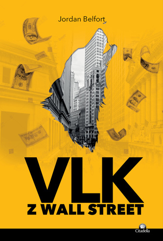 Vlk z Wall Street Vlk z Wall Street