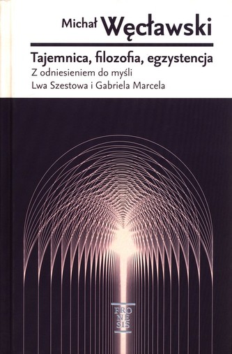 Tajemnica Filozofia Egzystencja