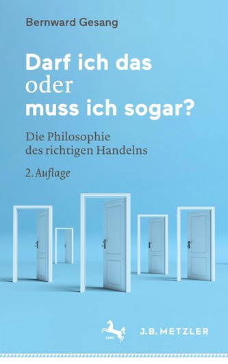 Darf ich das oder muss ich sogar?