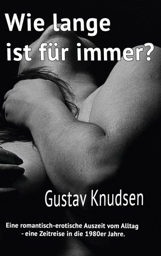 Wie lange ist "für immer"?