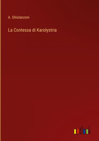 La Contessa di Karolystria