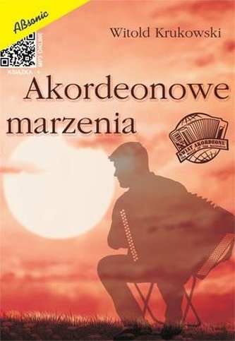 Akordeonowe marzenia Akordeonowe marzenia
