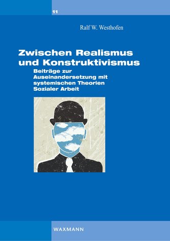 Zwischen Realismus und Konstruktivismus