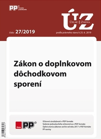 UZZ 27/2019 Zákon o doplnkovom dôchodkovom sporení
