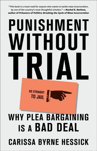 Punishment Without Trial