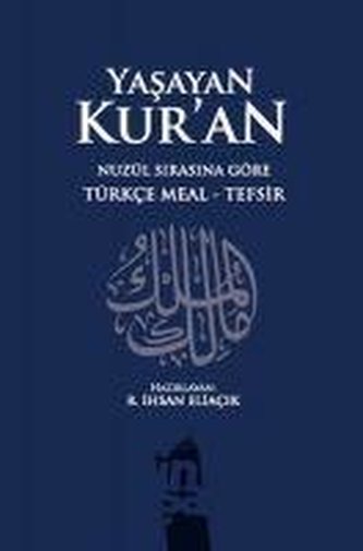 Yasayan Kuran Nüzul Sirasina Göre