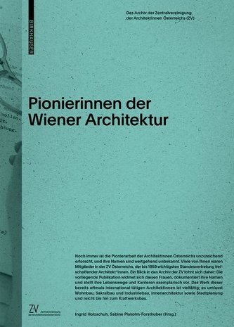 Pionierinnen der Wiener Architektur