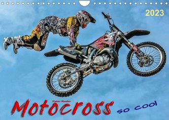 Motocross - so cool (Wandkalender 2023 DIN A4 quer) Motocross - so cool (Wandkalender 2023 DIN A4 quer)