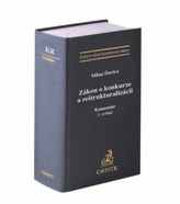 Zákon o konkurze a reštrukturalizácii. Komentár (3.vydání)