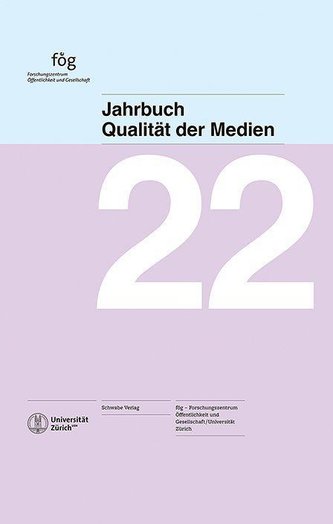 Jahrbuch Qualität der Medien 2022