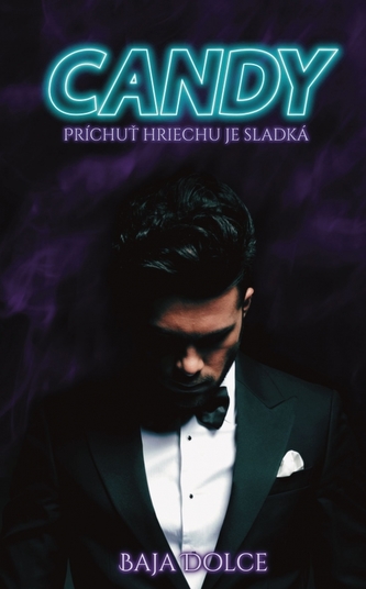 Candy : príchuť hriechu je sladká (Baja Dolce, 2022)