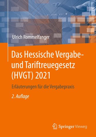 Das Hessische Vergabe- und Tariftreuegesetz (HVGT) 2021