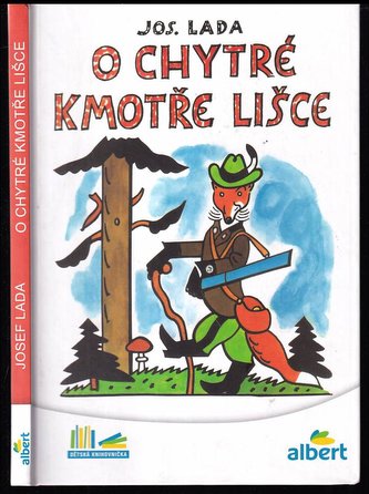O chytré kmotře lišce O chytré kmotře lišce