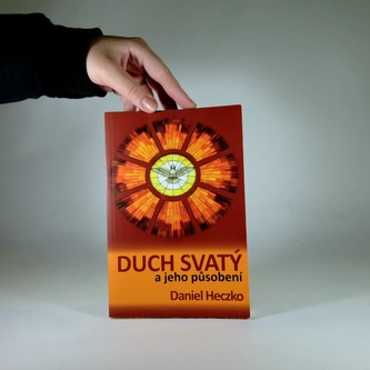 Duch svatý a jeho působení