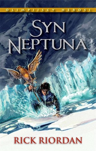 Olimpijscy herosi T.2 Syn Neptuna Olimpijscy herosi T.2 Syn Neptuna
