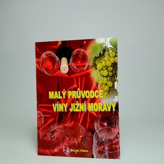 Malý průvodce víny jižní Moravy