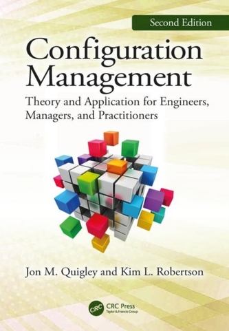 Configuration Management, Second Edition Configuration Management, Second Edition