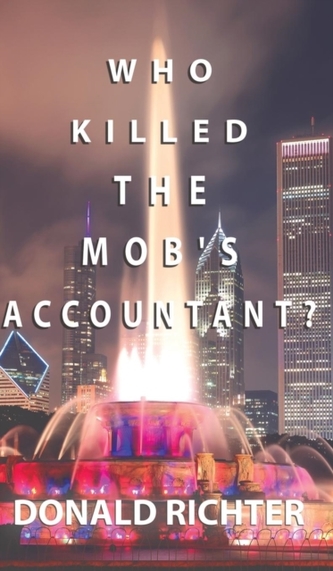 Who Killed the Mob's Accountant? Who Killed the Mob's Accountant?