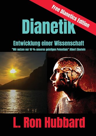 Dianetik - Entwicklung einer Wissenschaft