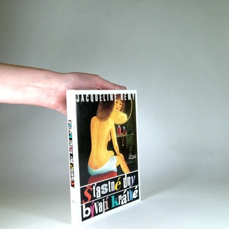 Šťastné dny bývají krátké