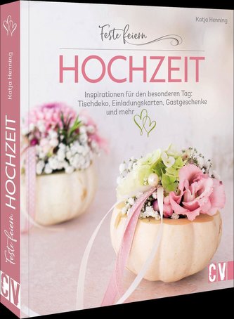 Feste feiern - Hochzeit