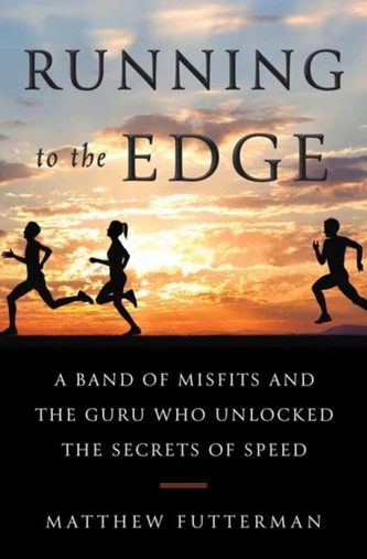 Running To the Edge