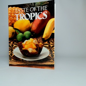 Taste of The Tropics