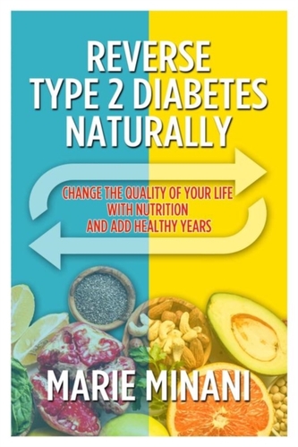 Reverse Type 2 Diabetes Naturally