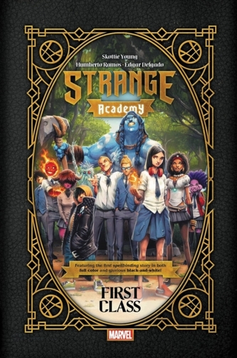 Strange Academy: First Class
