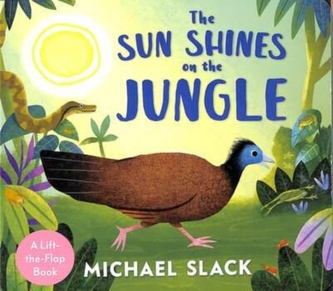 The Sun Shines on the Jungle