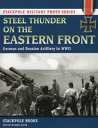 Steel Thunder on the Eastern Front