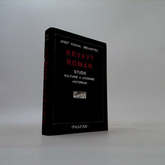 Krvavý román: Studie kulturně a literárně historická