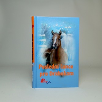 Poslední šance pro Drahokam