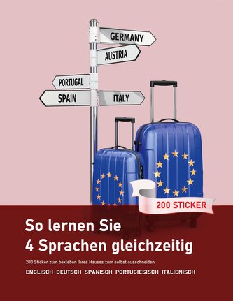 So lernen Sie 4 Sprachen gleichzeitig: 200 Vokabeln zum bekleben der Wohnung auf Englisch, Spanisch, Portugiesisch und Italienis
