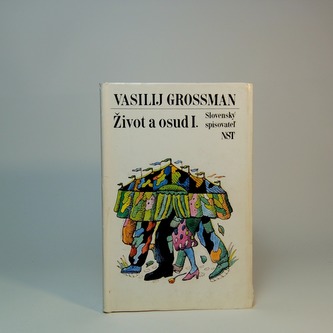 Zivot a osud I.