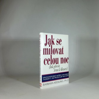 Jak se milovat celou noc