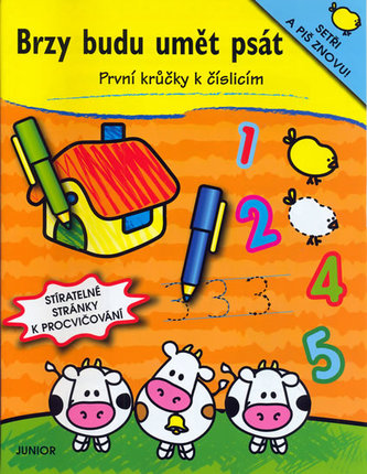 Brzy budu umět psát První krůčky k číslicím