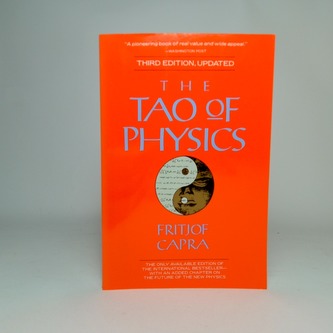 The Tao of Physics The Tao of Physics