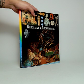 Ilustrované dějiny světa: Renesance a humanismus