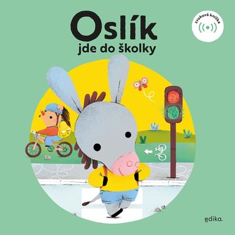 Oslík jde do školky Oslík jde do školky