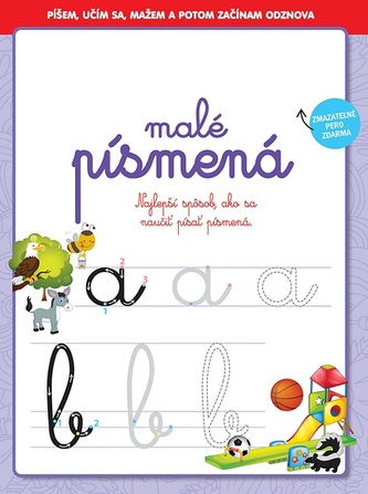 malé písmená - Píšem, učím sa, mažem a potom začínam odznova