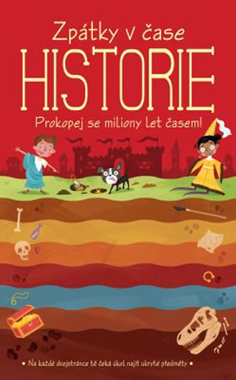 Historie : prokopej se miliony let časem! (, 2019)