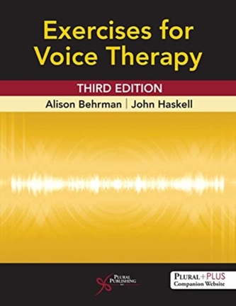 Exercises for Voice Therapy Exercises for Voice Therapy