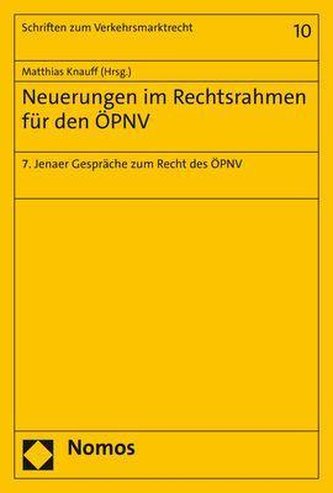 Neuerungen im Rechtsrahmen für den ÖPNV