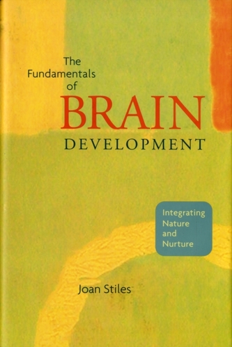 The Fundamentals of Brain Development