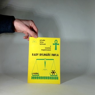 Rady Bylináře Pavla