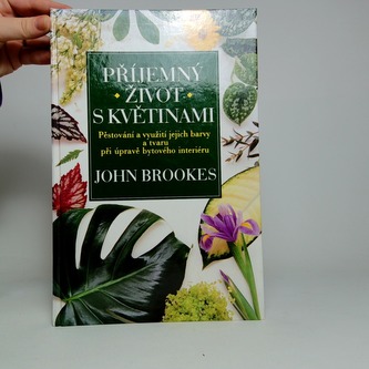 Příjemný život s květinami